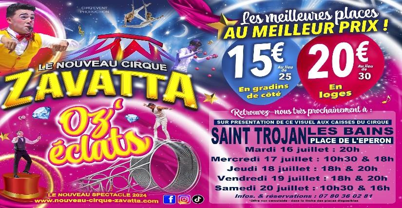 "Oz'Eclat", le nouveau spectacle du Nouveau Cirque Zavatta à St Trojan les Bains, sur l'île d'Oléron 